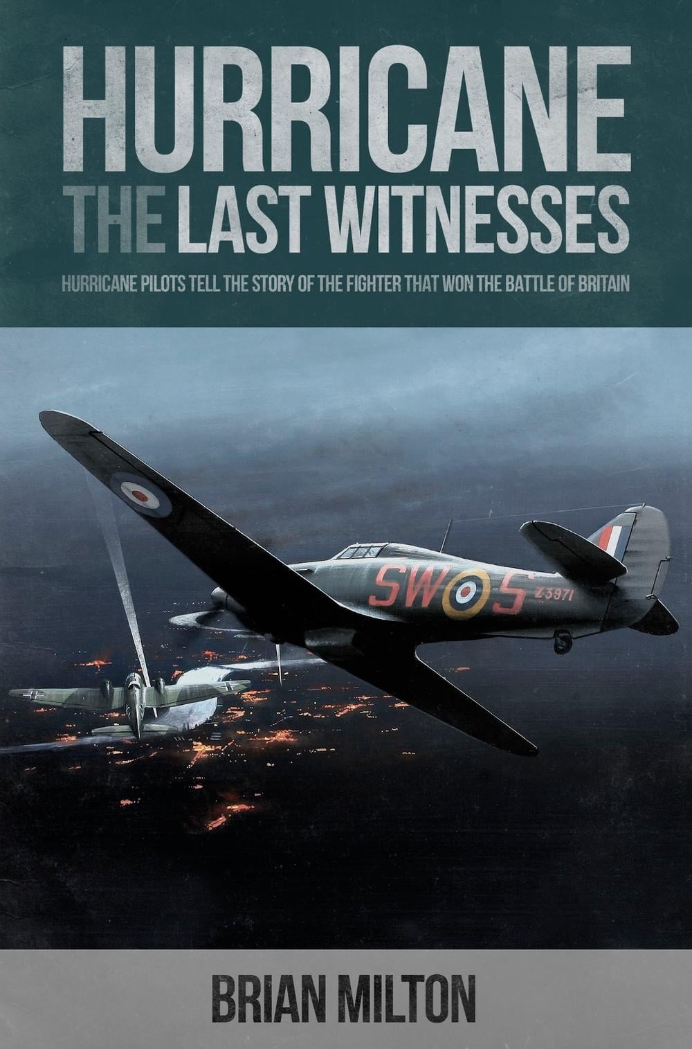 Last Witnesses: Hurricane by Brian Milton - ISBN: 9780233004549