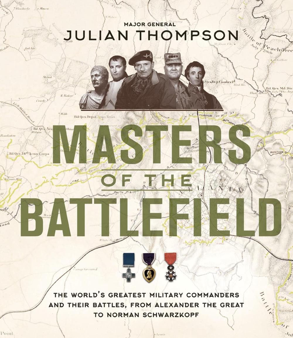Masters of the Battlefield by Julian Thompson - ISBN: 9780233005676