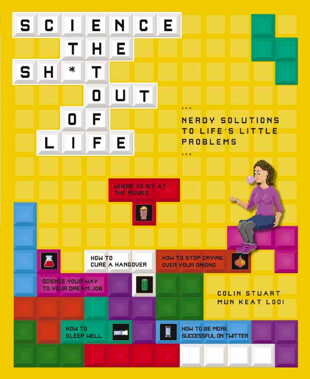 Science the Sh*t Out of Life by Colin Stuart - ISBN: 9780233005881