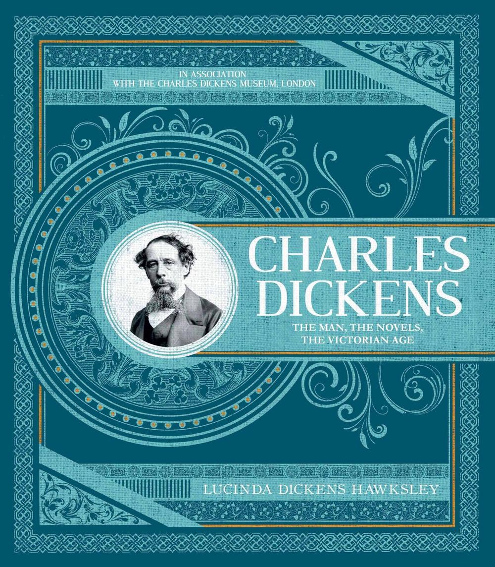 Charles Dickens by Lucinda Dickens Hawksley - ISBN: 9780233006055