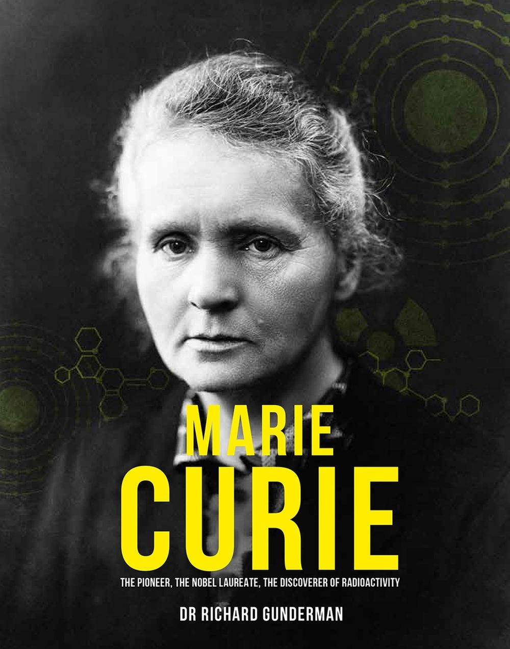 Marie Curie by Richard Gunderman - ISBN: 9780233006178