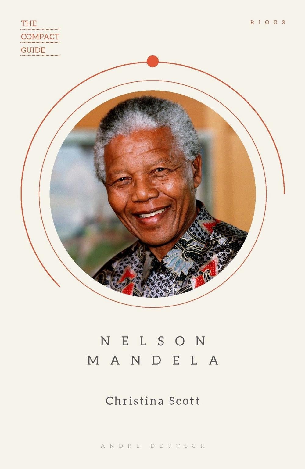 Nelson Mandela by Christina Scott - ISBN: 9780233006192