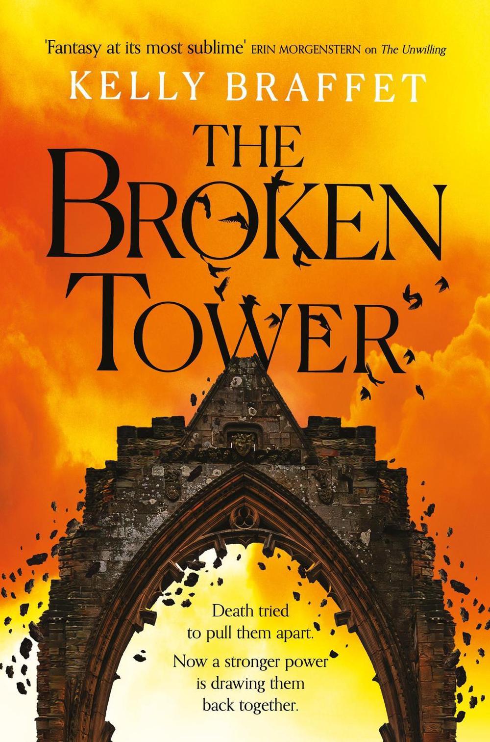 The Broken Tower by Kelly Braffet - ISBN: 9780233006529