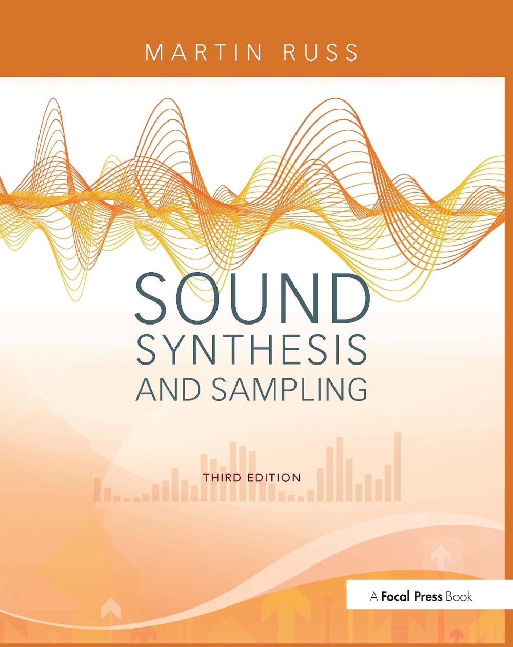Sound Synthesis and Sampling, 3rd Edition, 9780240521053
