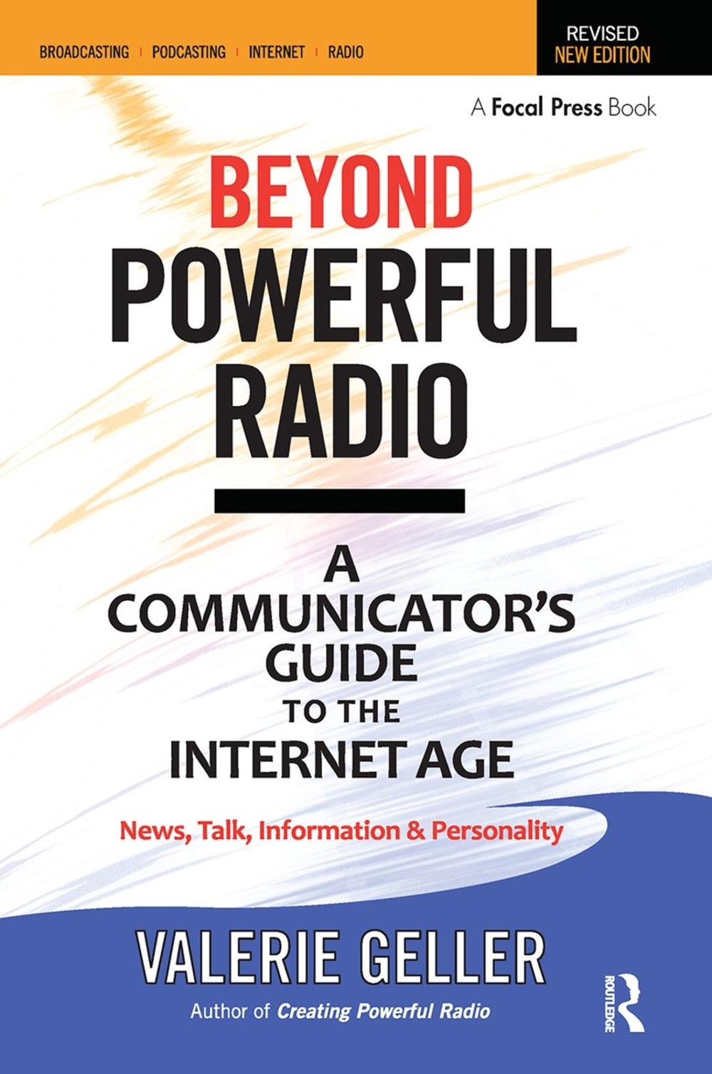 Beyond Powerful Radio, 2nd Edition by Valerie Geller, Paperback