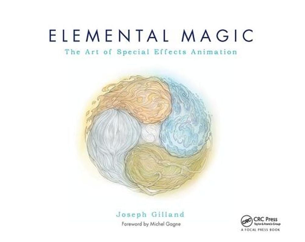 Elemental Magic, Volume I by Joseph Gilland - ISBN: 9780240811635