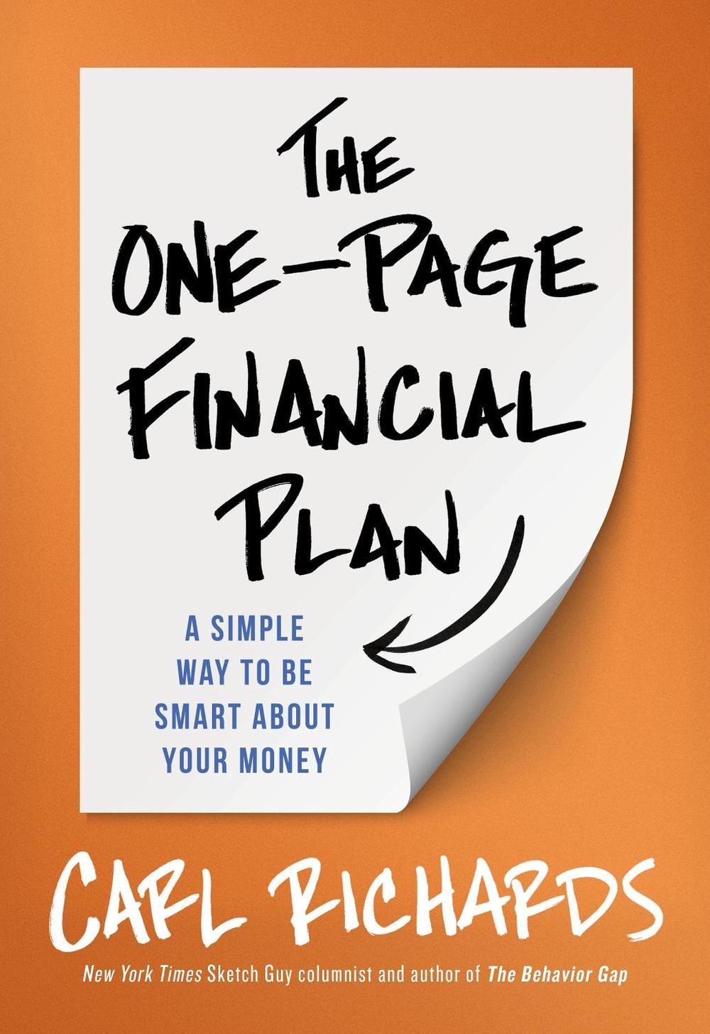 The One-Page Financial Plan by Carl Richards, Jr. - ISBN: 9780241019443