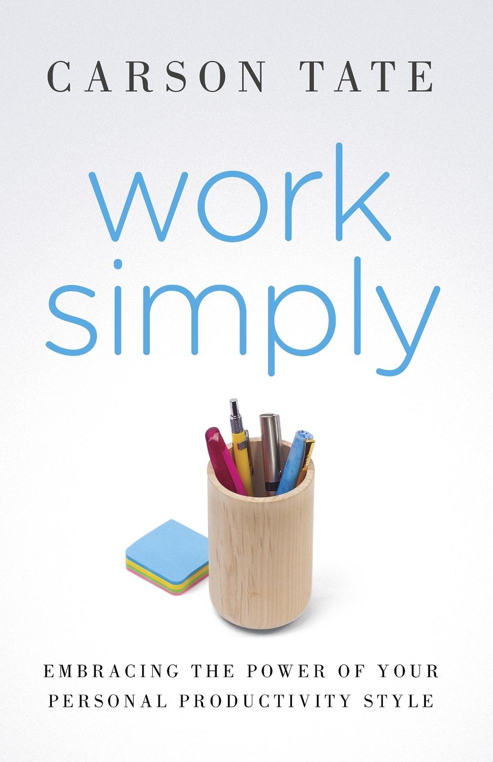 Work Simply by Carson Tate - ISBN: 9780241187210