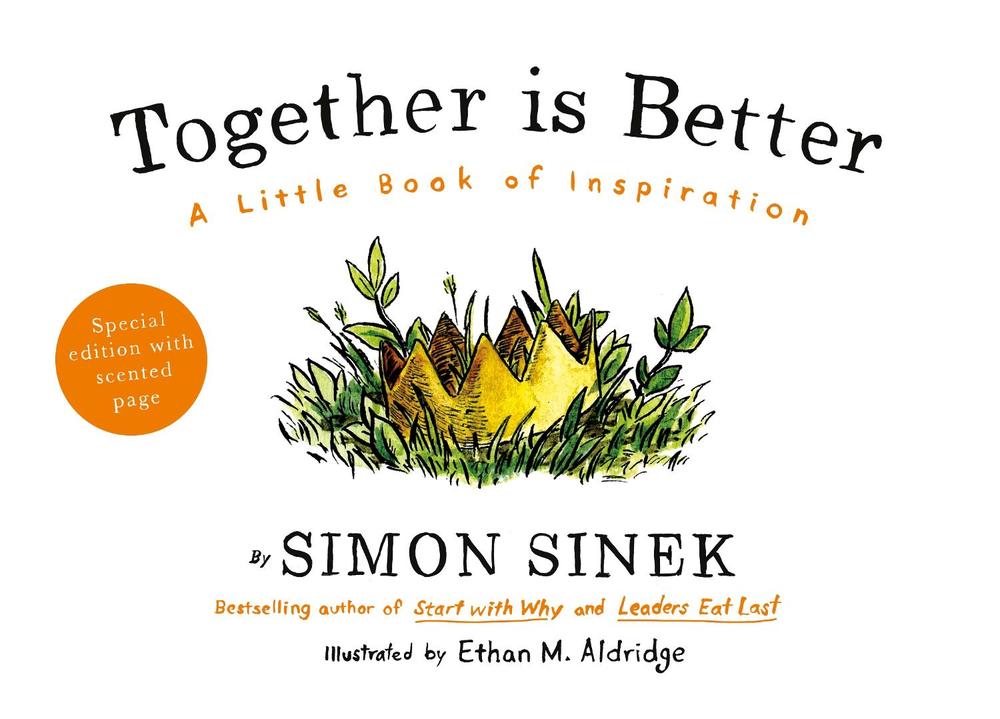 Together is Better by Simon Sinek - ISBN: 9780241187296