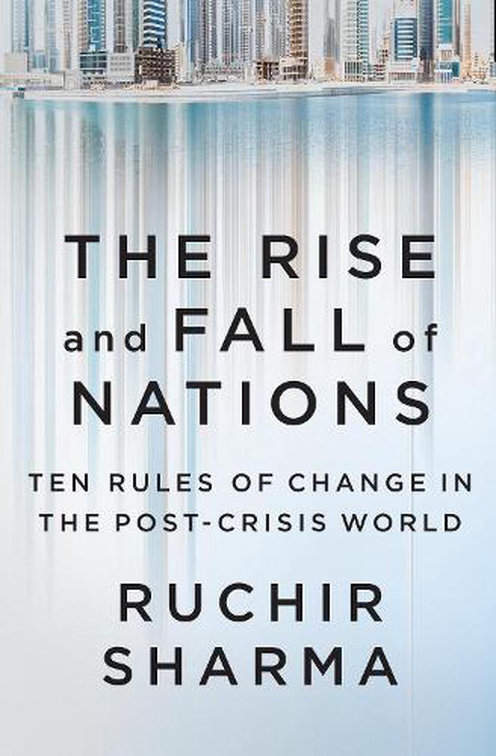Rise and Fall of Nations by Ruchir Sharma, Hardcover, 9780241188514
