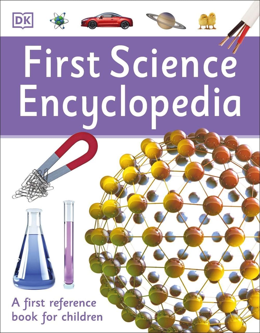 First Science Encyclopedia by DK - ISBN: 9780241188750