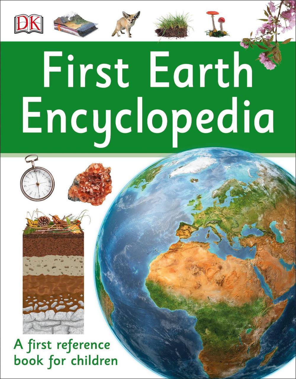 First Earth Encyclopedia by DK - ISBN: 9780241188781