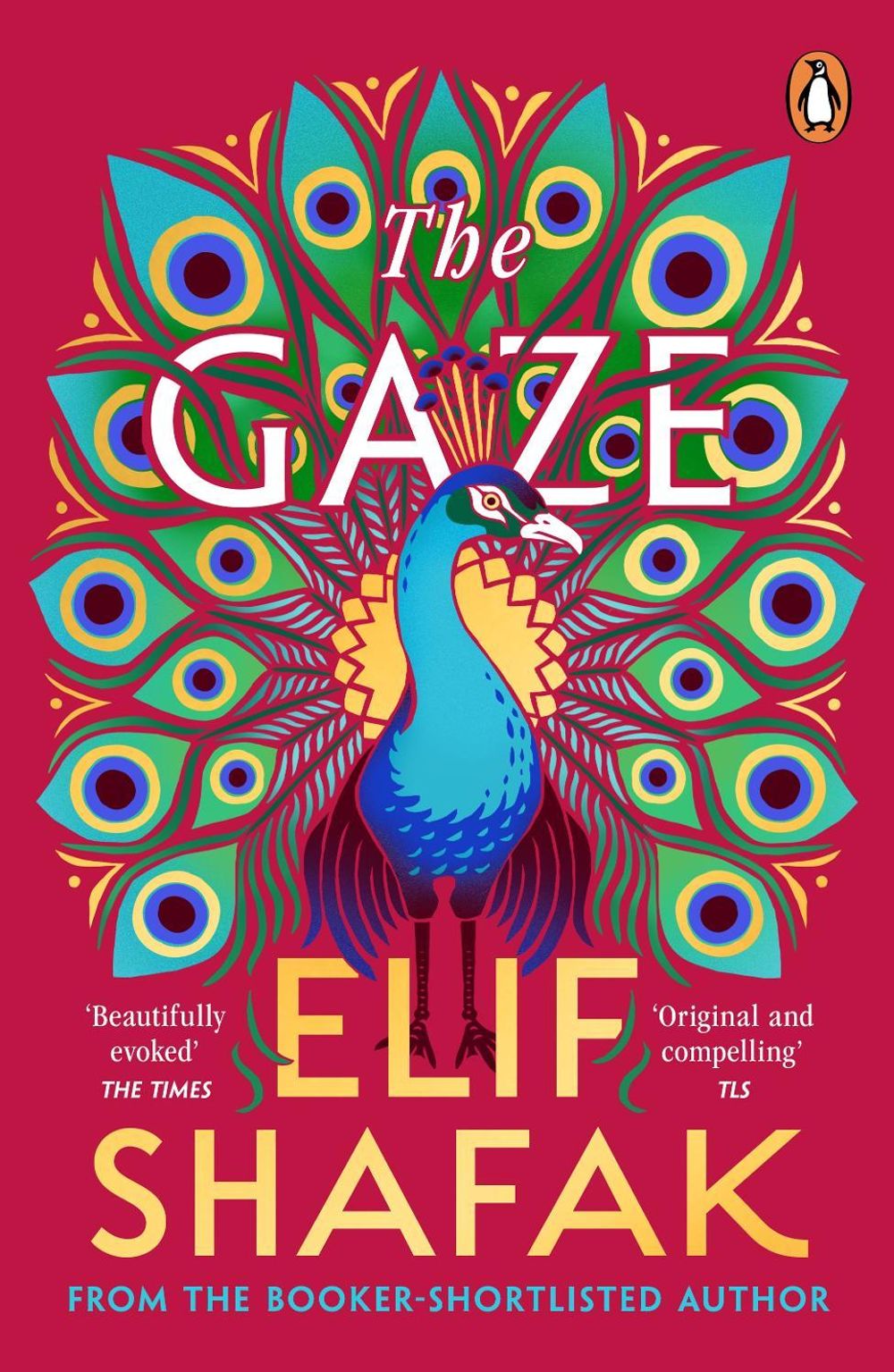 The Gaze by Elif Shafak - ISBN: 9780241201916