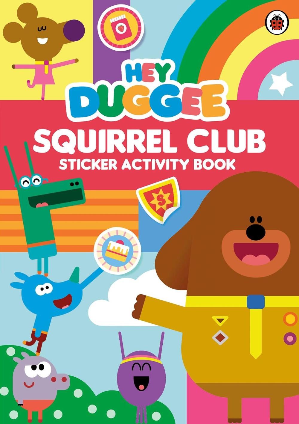 Hey Duggee: Squirrel Club Sticker Activity Book by Ladybird - ISBN: 9780241203040