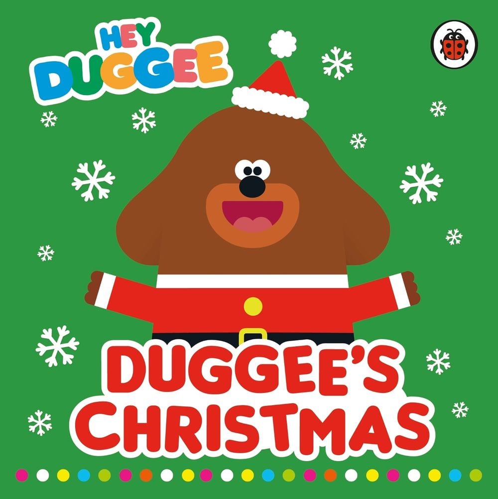 Hey Duggee: Duggee's Christmas by Hey Duggee - ISBN: 9780241203064