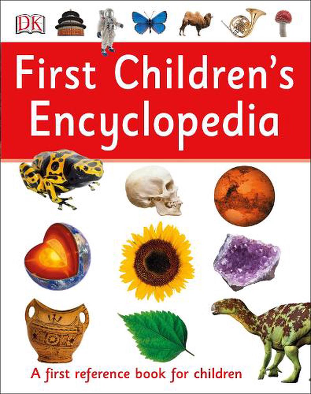 First Children's Encyclopedia By DK, Paperback, 9780241206768 | Buy ...