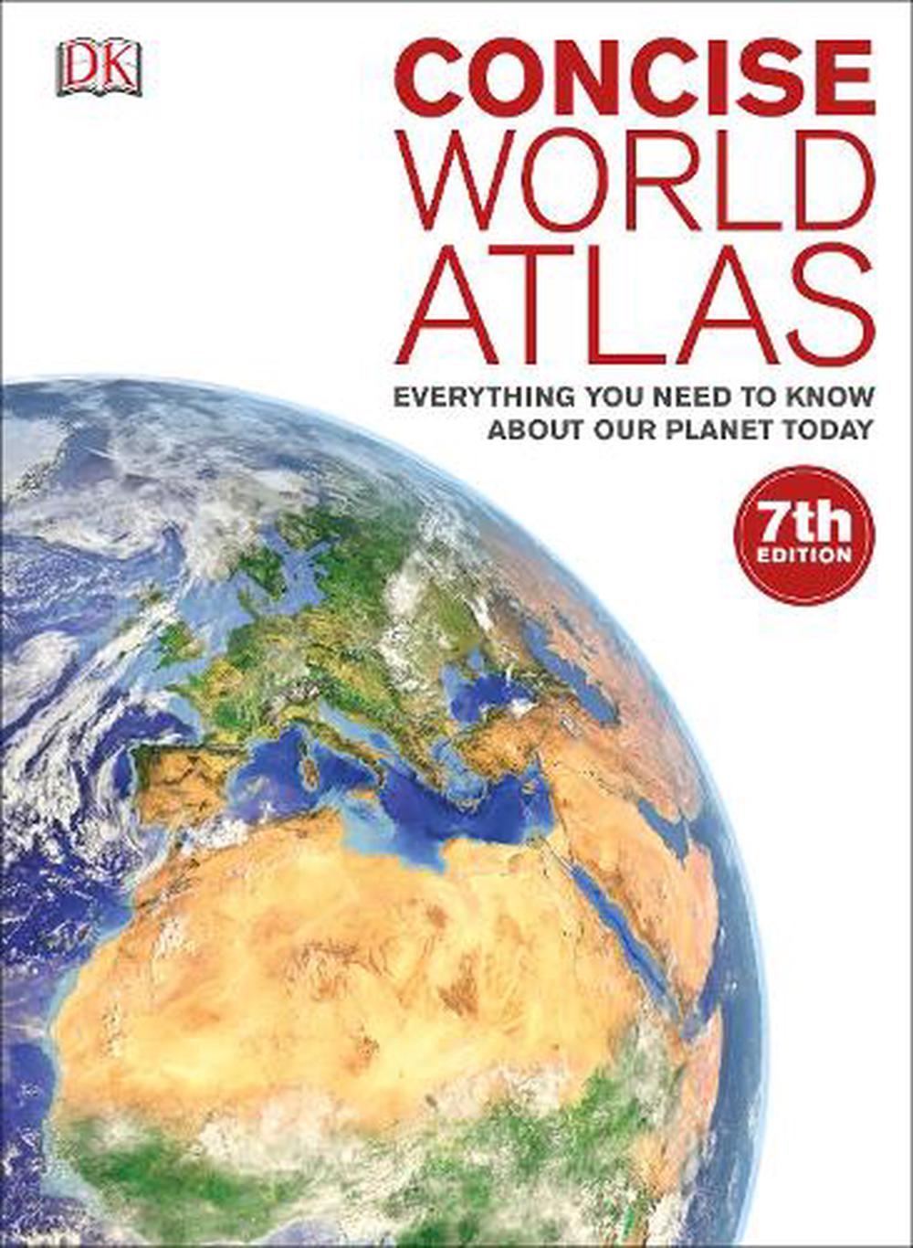 Concise World Atlas By Dk Hardcover 9780241226346 Buy Online At The