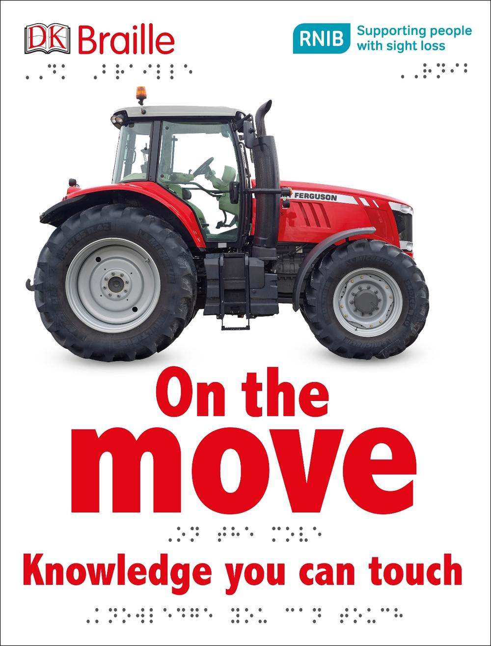 DK Braille On the Move by DK - ISBN: 9780241228388