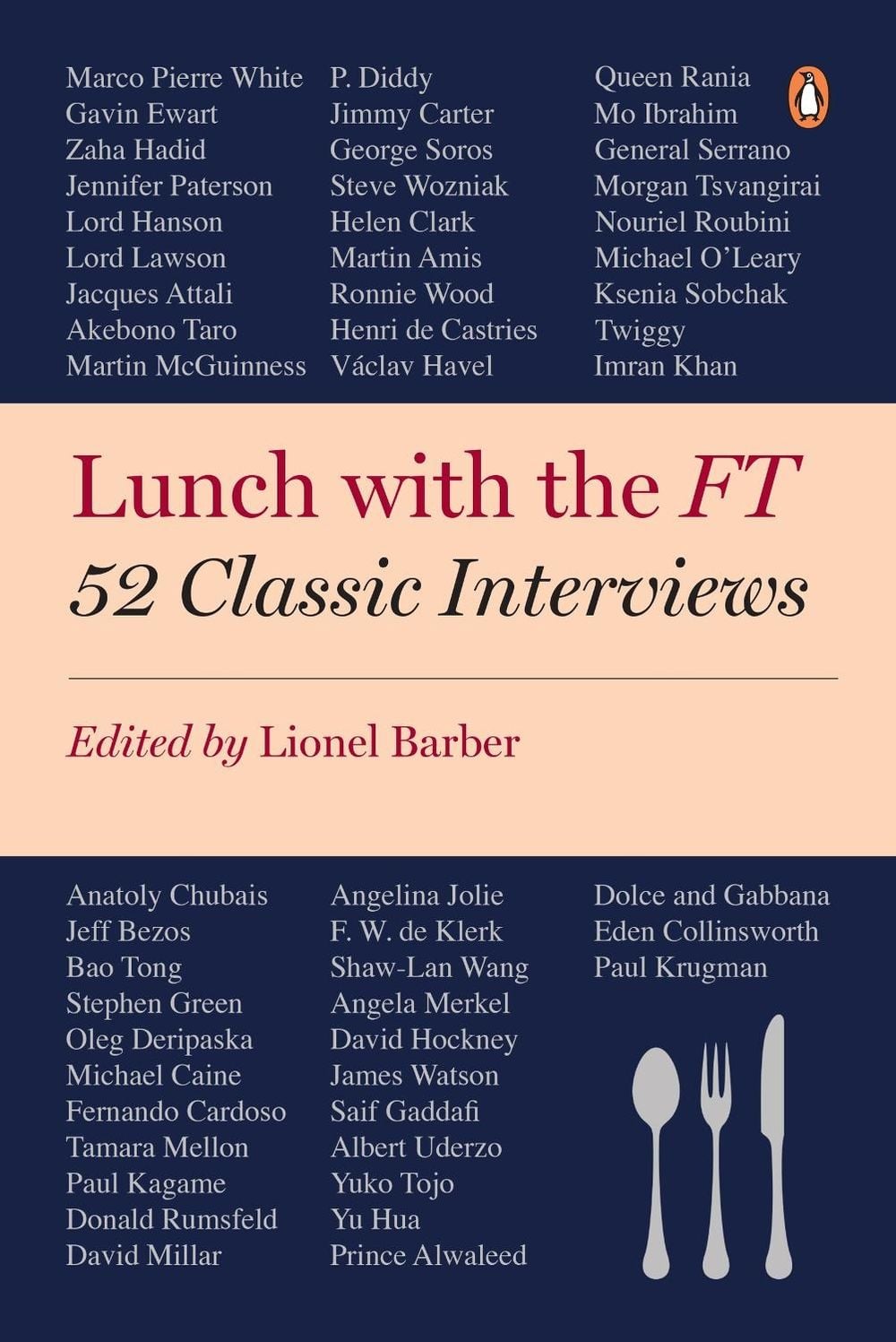 Lunch with the FT by Lionel Barber - ISBN: 9780241239469