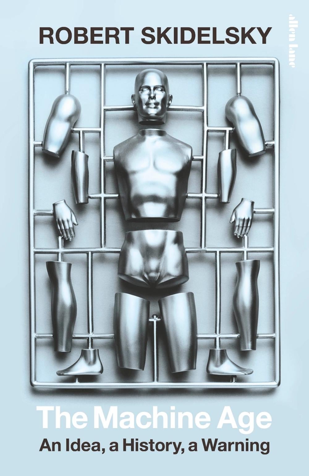 The Machine Age by Robert Skidelsky - ISBN: 9780241244616