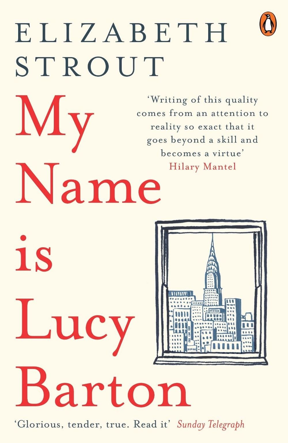 My Name Is Lucy Barton by Elizabeth Strout - ISBN: 9780241248782