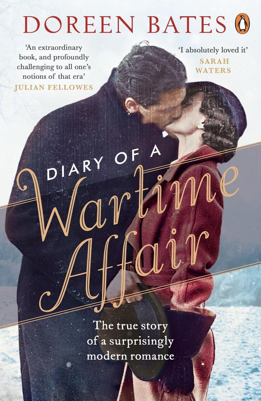 Diary of a Wartime Affair by Doreen Bates - ISBN: 9780241250099