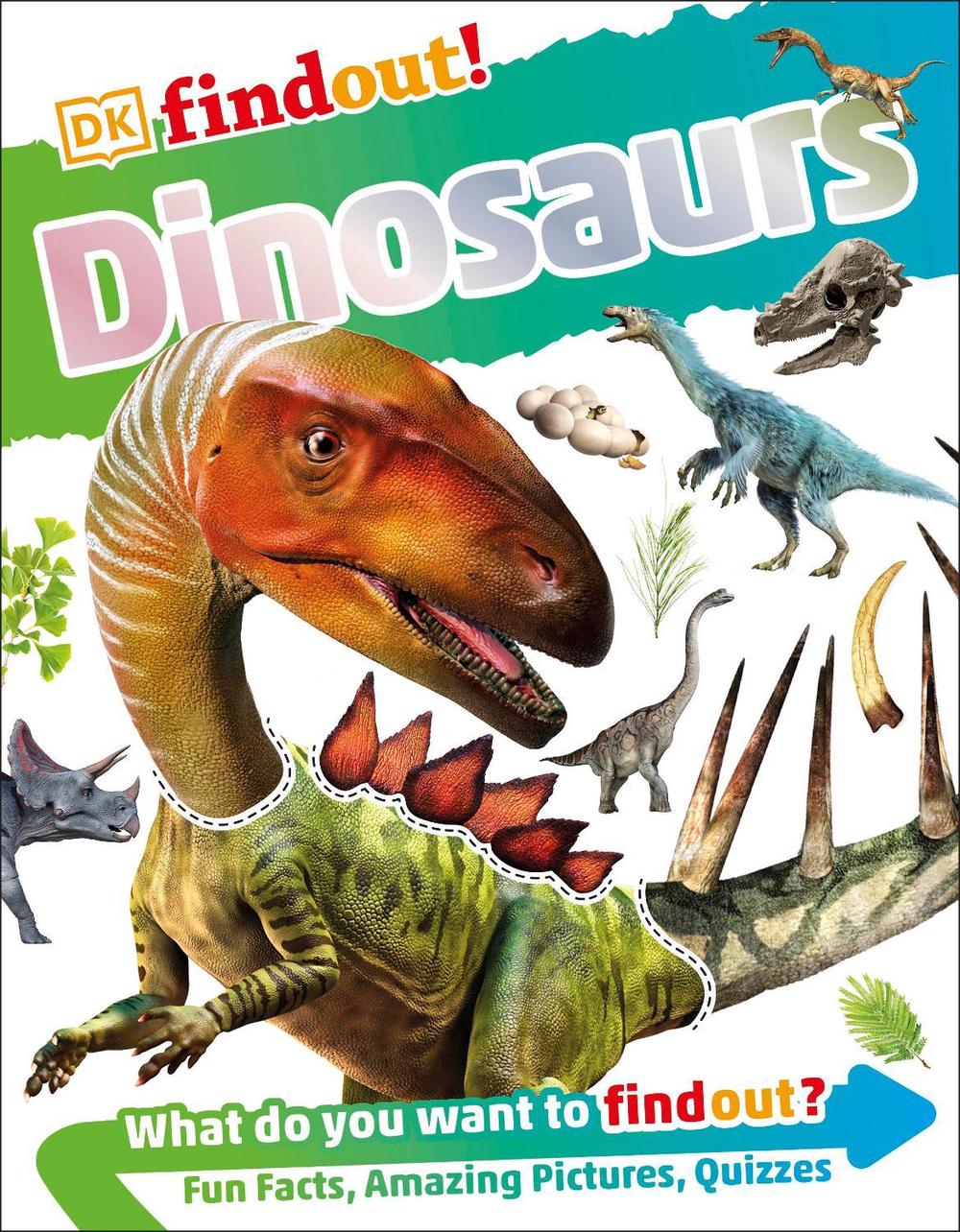 DKfindout! Dinosaurs by DK - ISBN: 9780241250266