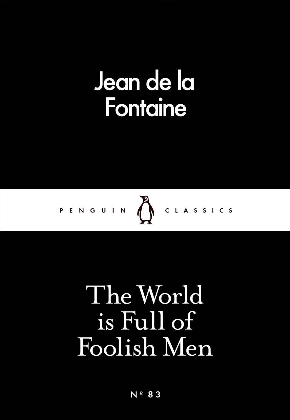 The World is Full of Foolish Men by Jean de la Fontaine - ISBN: 9780241250402