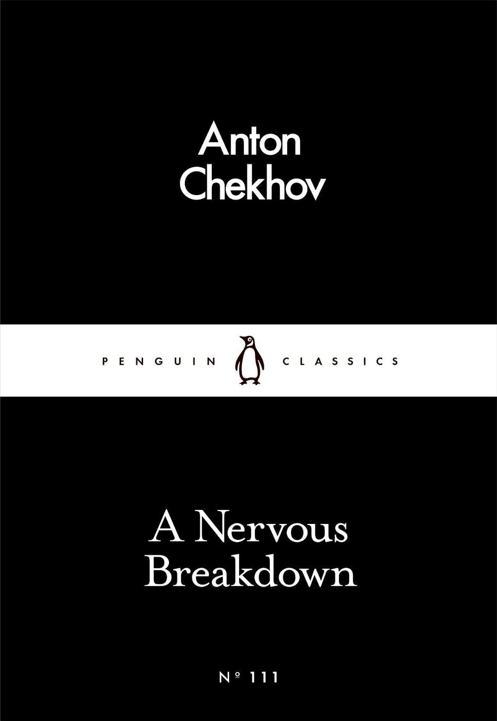 A Nervous Breakdown by Anton Chekhov - ISBN: 9780241251782