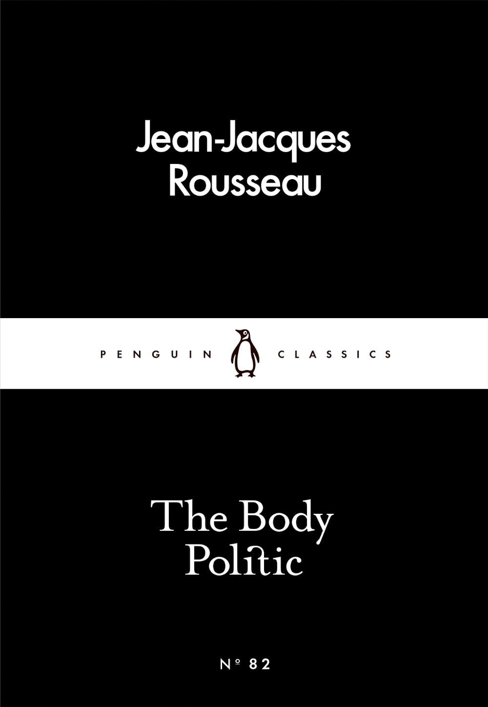 The Body Politic by Jean-Jacques Rousseau - ISBN: 9780241252017
