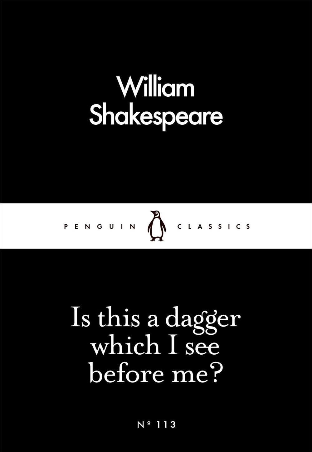 Is This a Dagger Which I See Before Me? by William Shakespeare - ISBN: 9780241252192