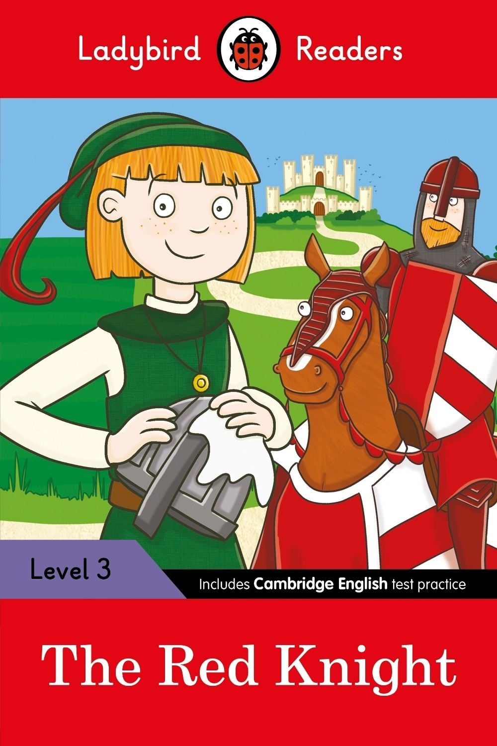 Ladybird Readers Level 3 - The Red Knight (ELT Graded Reader) by Ladybird - ISBN: 9780241253847