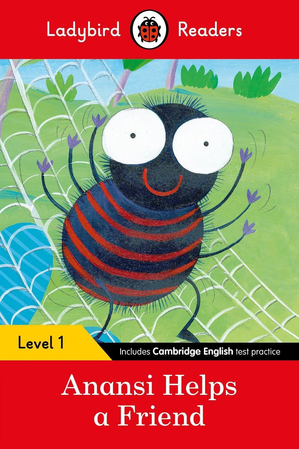 Ladybird Readers Level 1 - Anansi Helps a Friend (ELT Graded Reader) by Ladybird - ISBN: 9780241254097