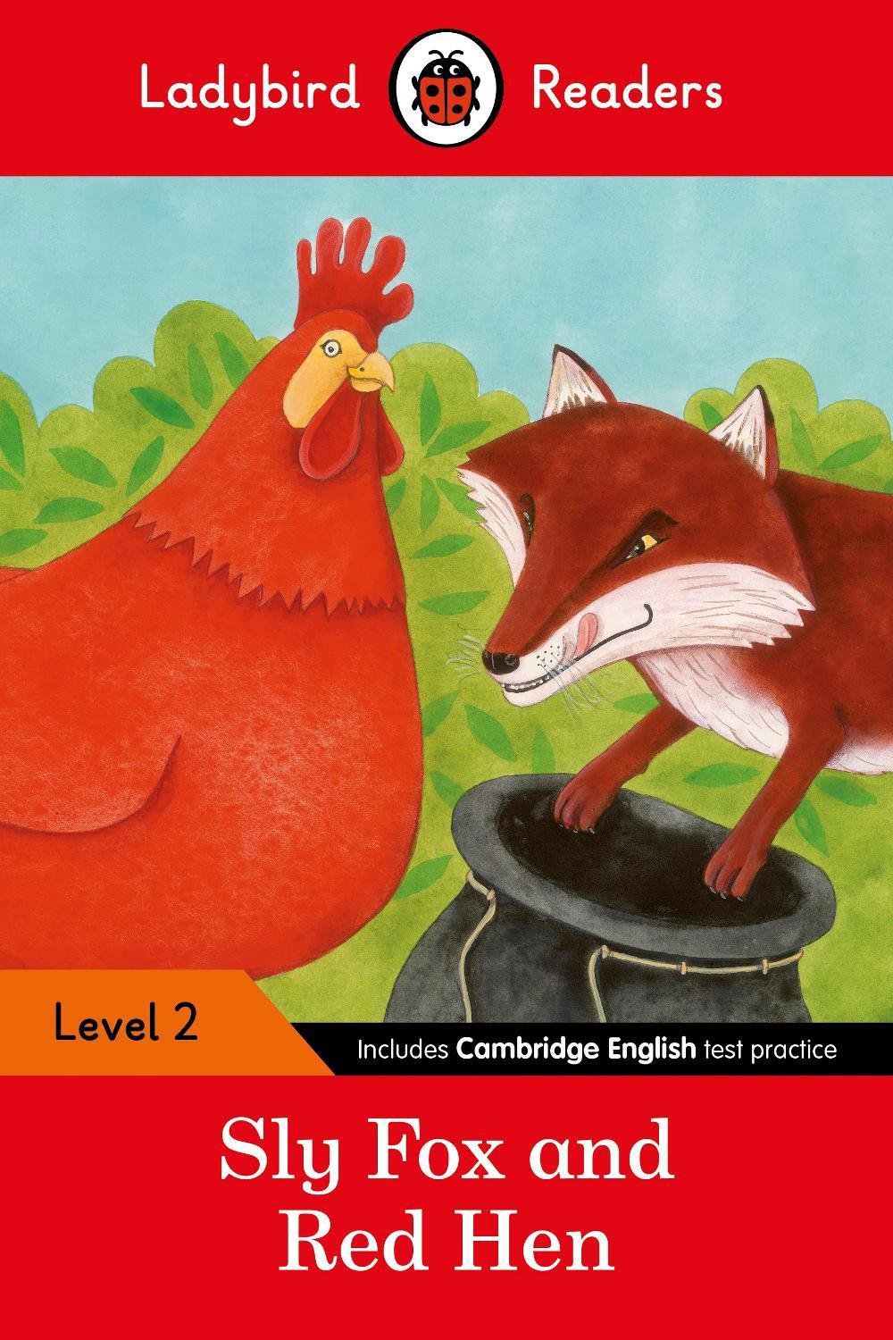 Ladybird Readers Level 2 - Sly Fox and Red Hen (ELT Graded Reader) by Ladybird - ISBN: 9780241254431