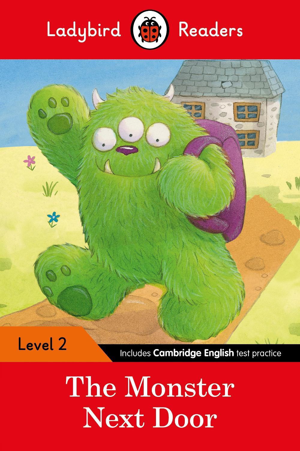 Ladybird Readers Level 2 - The Monster Next Door (ELT Graded Reader) by Ladybird - ISBN: 9780241254448