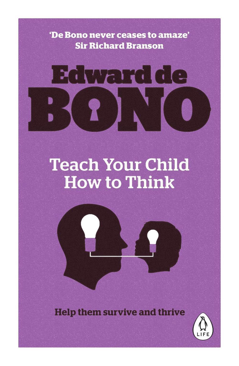 Teach Your Child How To Think, 9780241257494