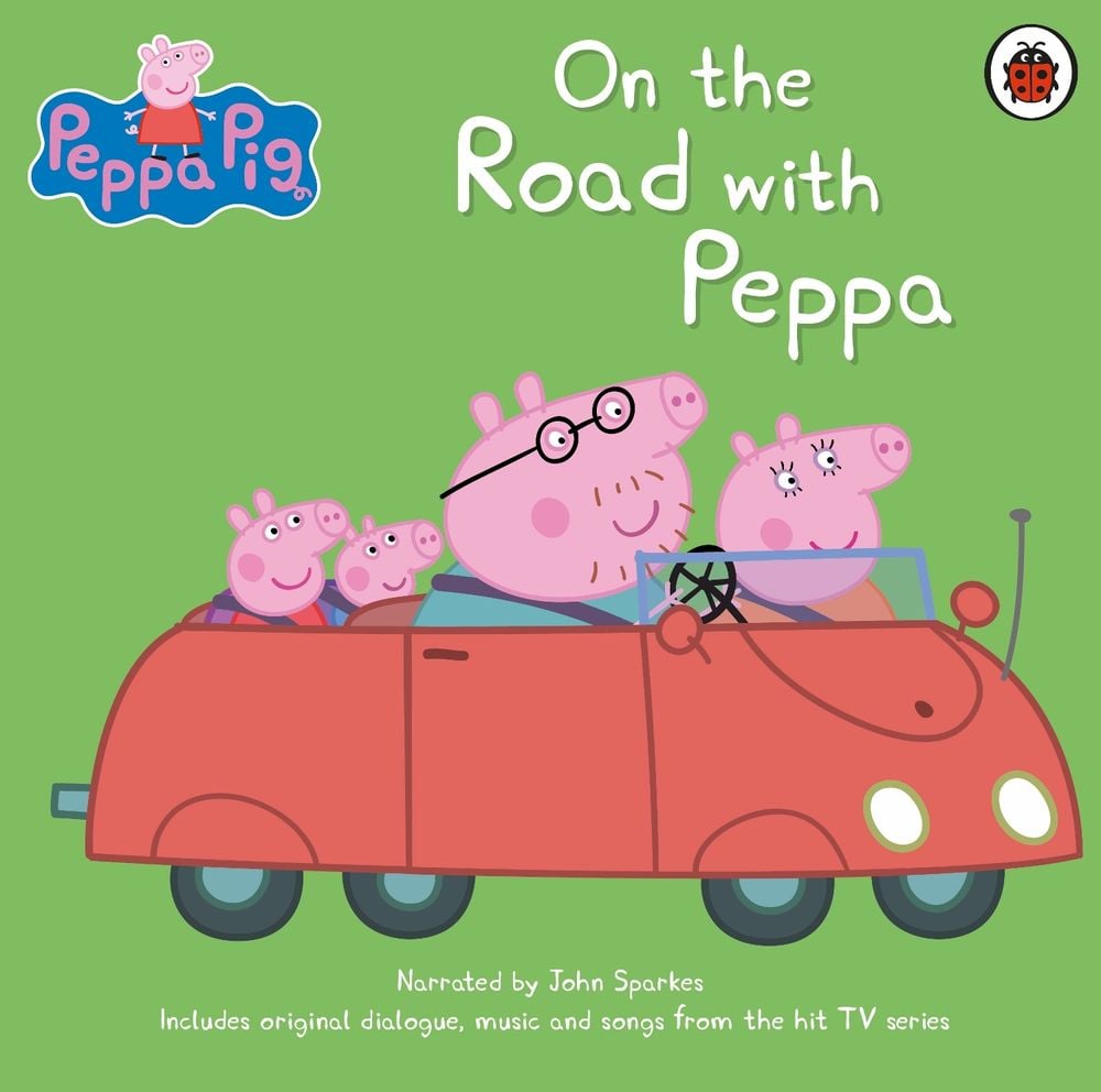 Peppa Pig: On the Road with Peppa by Peppa Pig - ISBN: 9780241261347