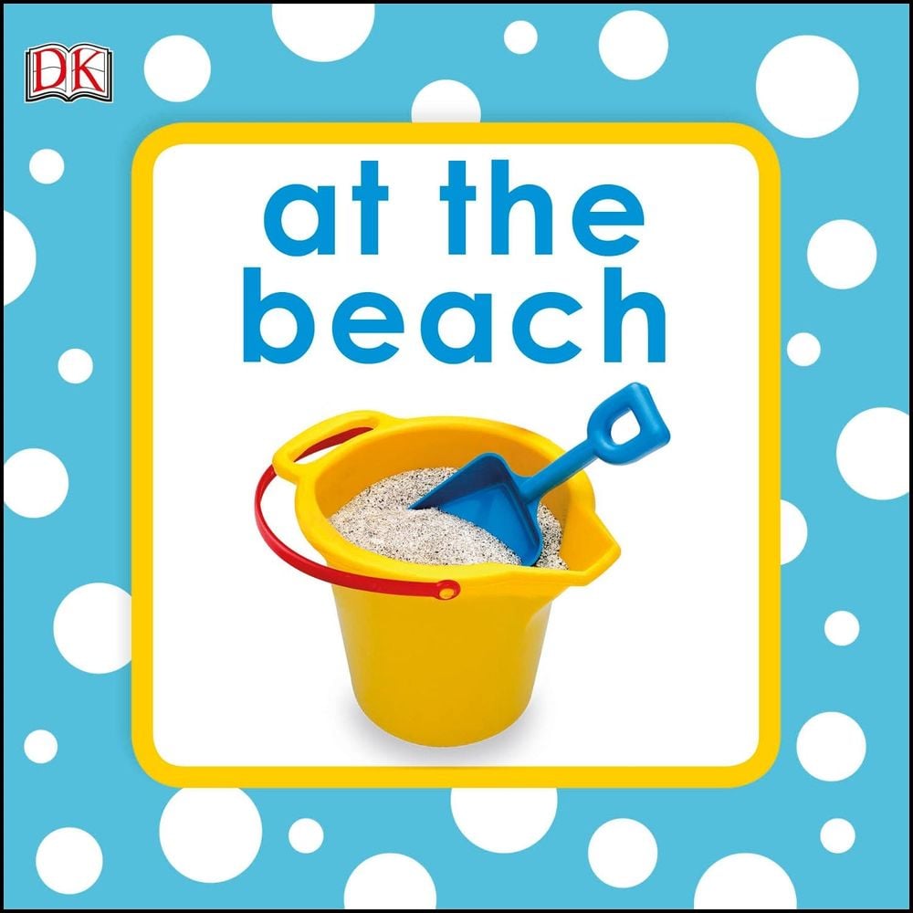 Squeaky Baby Bath Book At The Beach by DK - ISBN: 9780241261927