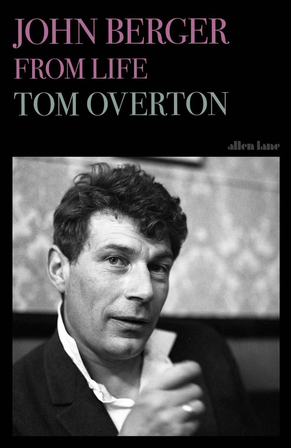 John Berger by Tom Overton - ISBN: 9780241262528