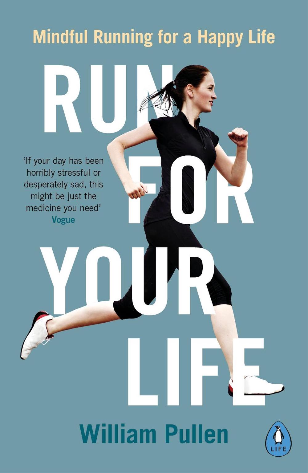 Run for Your Life by William Pullen - ISBN: 9780241262849