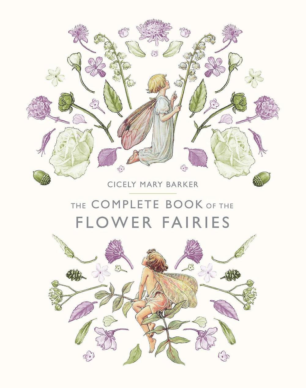 The Complete Book of the Flower Fairies, 9780241269657