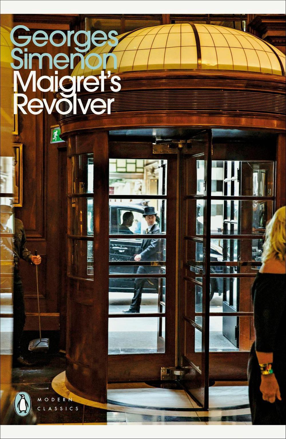Maigret's Revolver by Georges Simenon - ISBN: 9780241277430