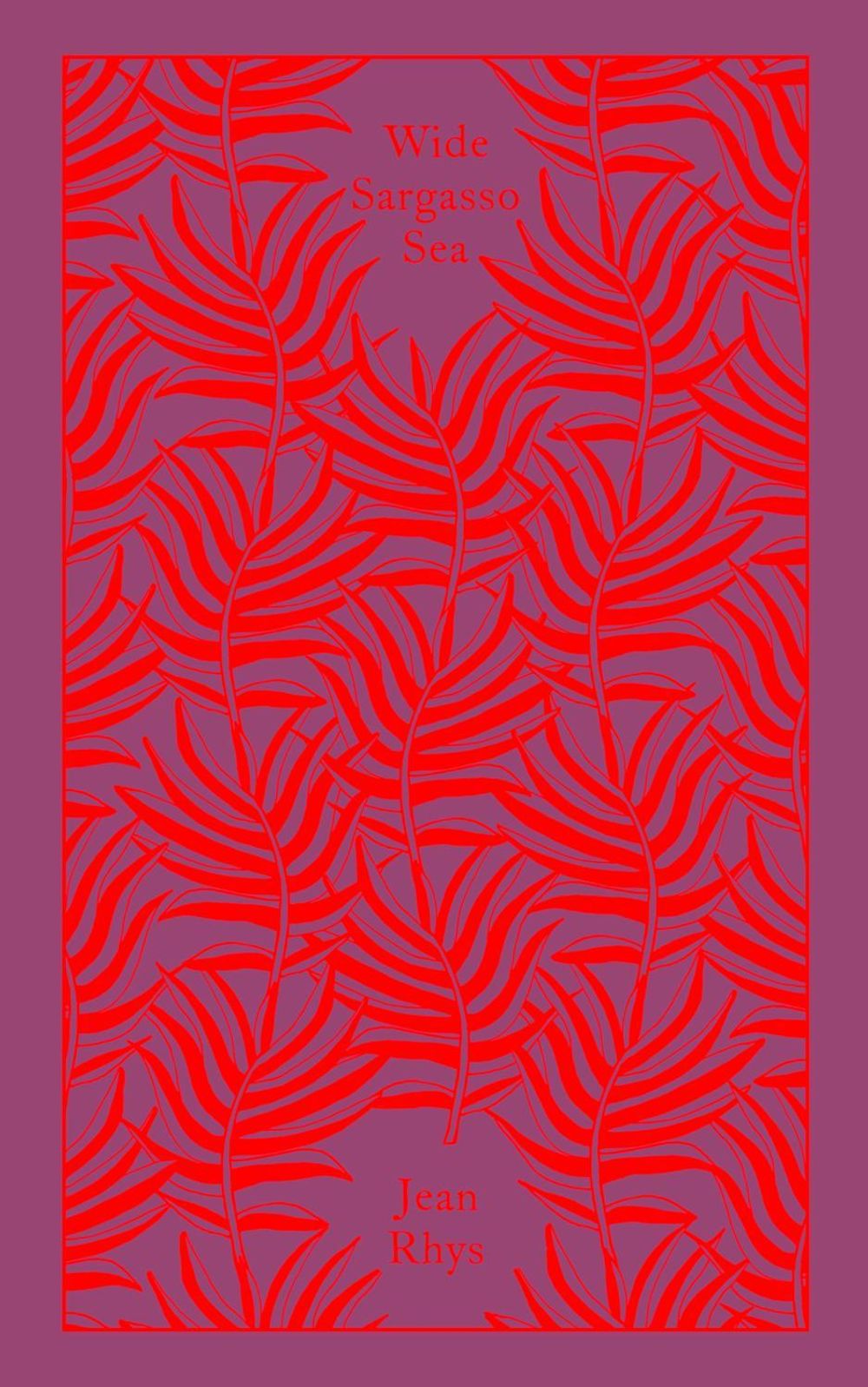 Wide Sargasso Sea by Jean Rhys - ISBN: 9780241281901