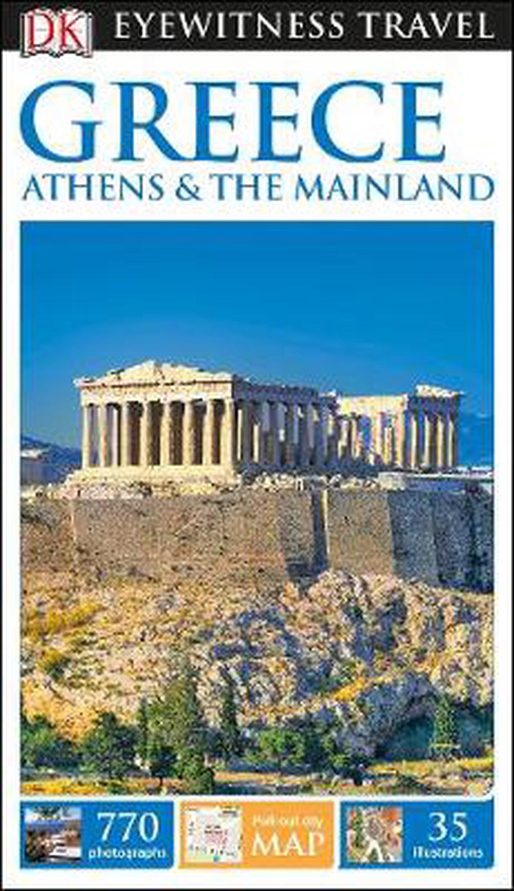 Dk Eyewitness Greece Athens And The Mainland By Dk Paperback