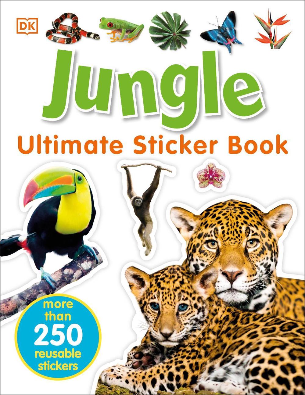 Jungle Ultimate Sticker Book by Dk - ISBN: 9780241283011