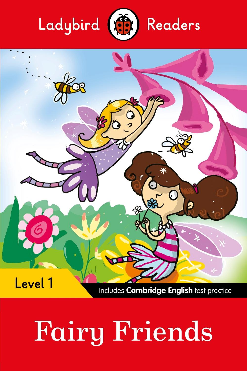 Ladybird Readers Level 1 - Fairy Friends (ELT Graded Reader), 9780241283516