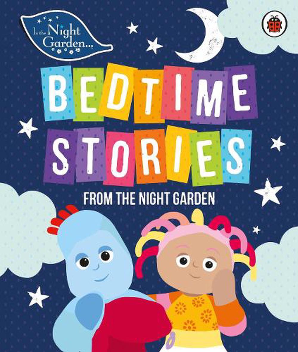 in-the-night-garden-bedtime-stories-from-the-night-garden-by-in-the