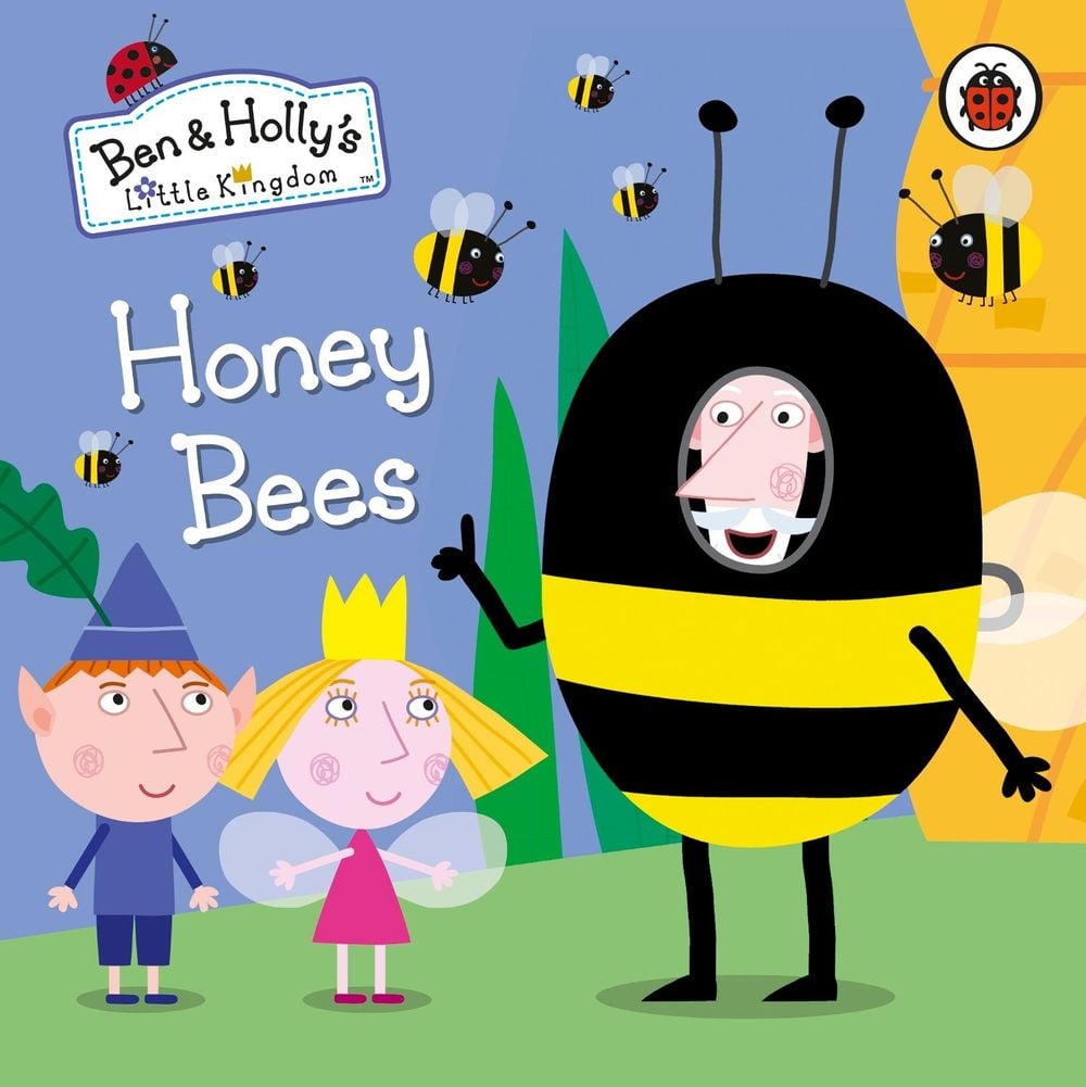 Ben and Holly's Little Kingdom: Honey Bees by Ben and Holly's Little Kingdom - ISBN: 9780241296028