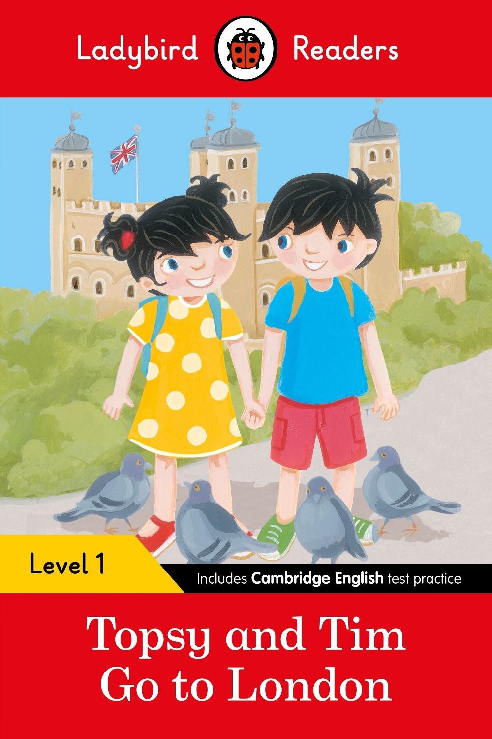 Ladybird Readers Level 1 - Topsy and Tim - Go to London (ELT Graded Reader) by Jean Adamson - ISBN: 9780241297438