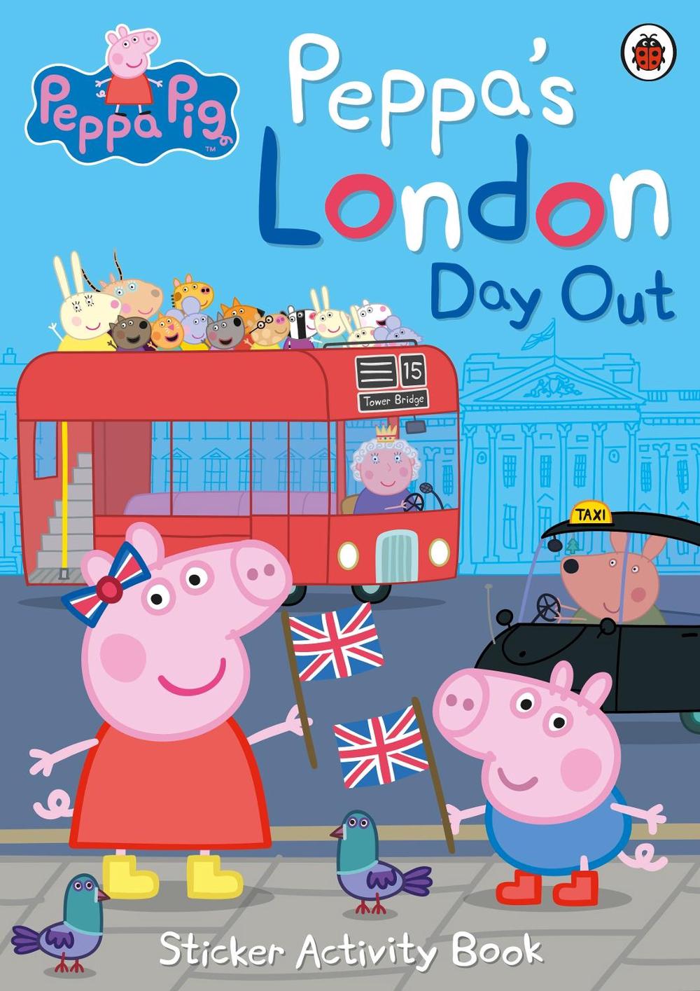 Peppa Pig: Peppa's London Day Out Sticker Activity Book by Peppa Pig - ISBN: 9780241299494
